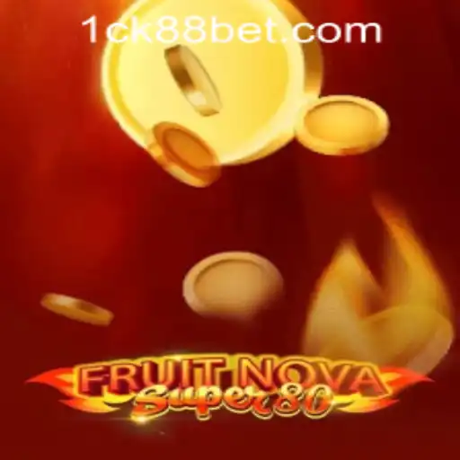 Explore the Exciting World of FruitNovaSuper80 and Discover ck88bet PH Login Features